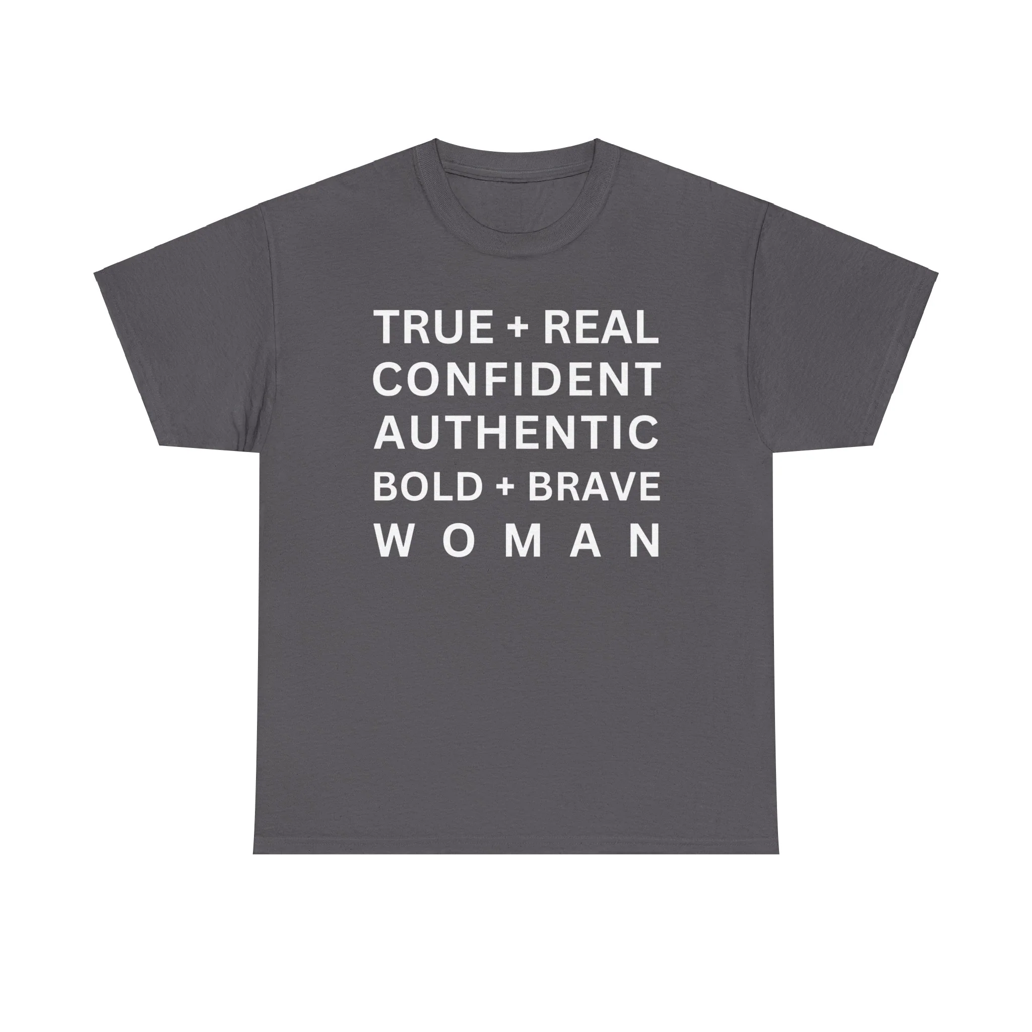 TRUE + REAL CONFIDENT AUTHENTIC BOLD + BRAVE WOMAN Heavy Cotton Tee - Image 12