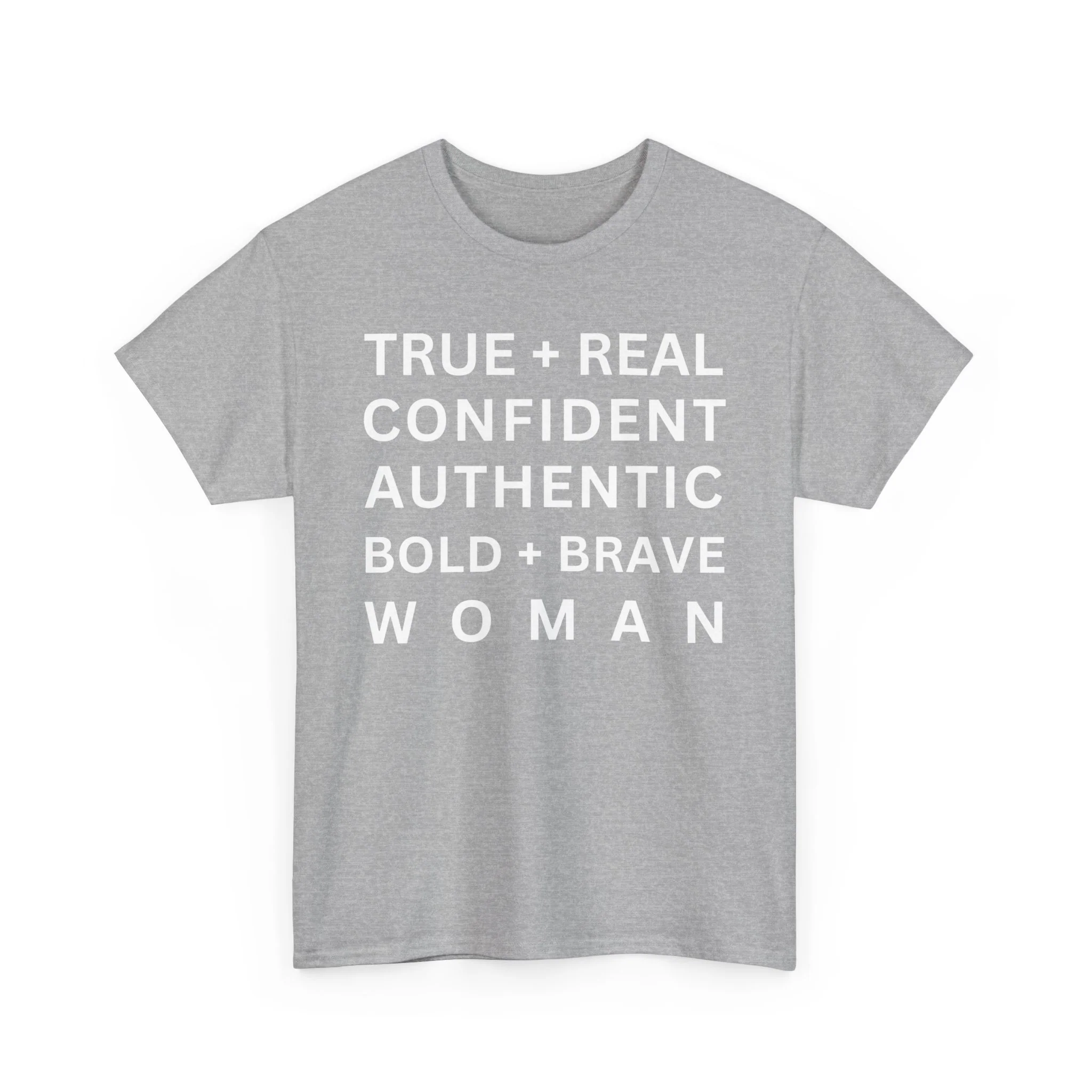 TRUE + REAL CONFIDENT AUTHENTIC BOLD + BRAVE WOMAN Heavy Cotton Tee - Image 26
