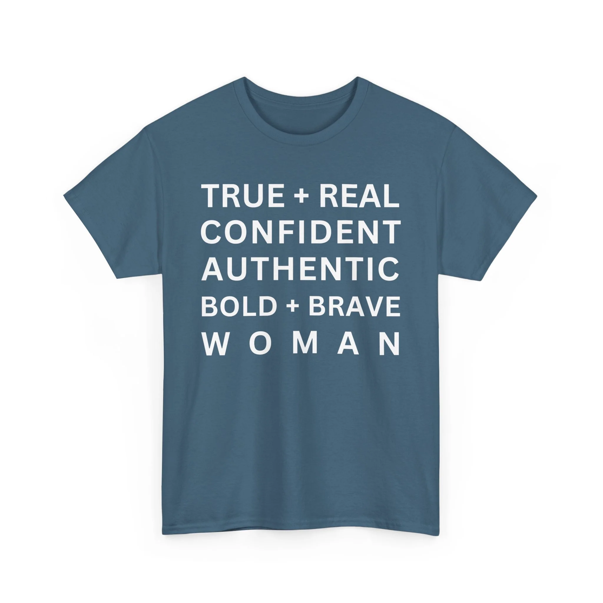 TRUE + REAL CONFIDENT AUTHENTIC BOLD + BRAVE WOMAN Heavy Cotton Tee - Image 44